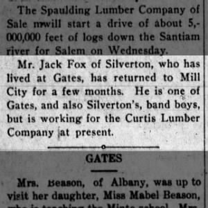 "Jack Fox" of Silverton and Recently Gates Moving to Mill City